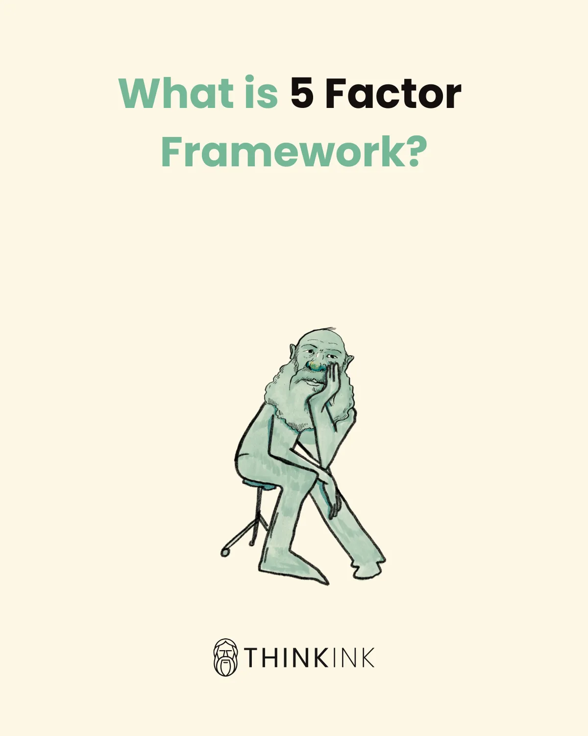 What is 5 Factor Framework? - slide 1 of 11